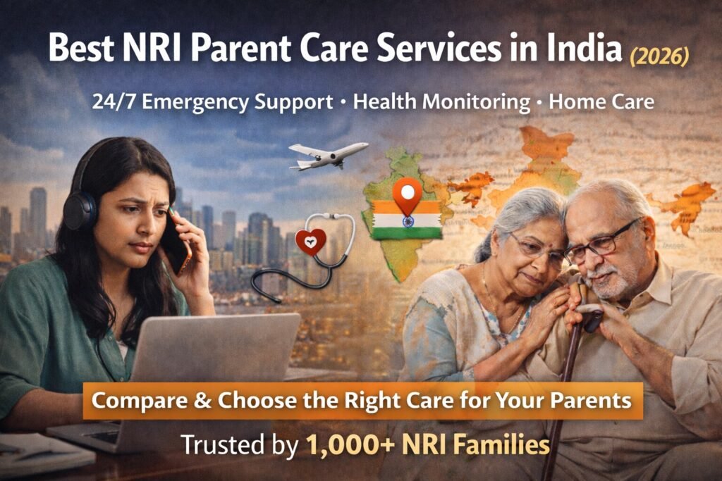 NRI parent care services in India