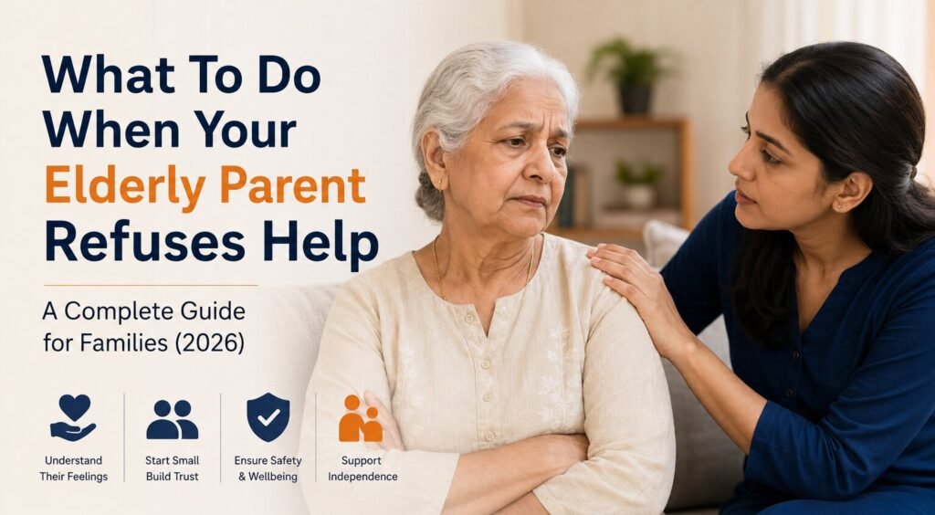 Elderly Parent Refuses Help