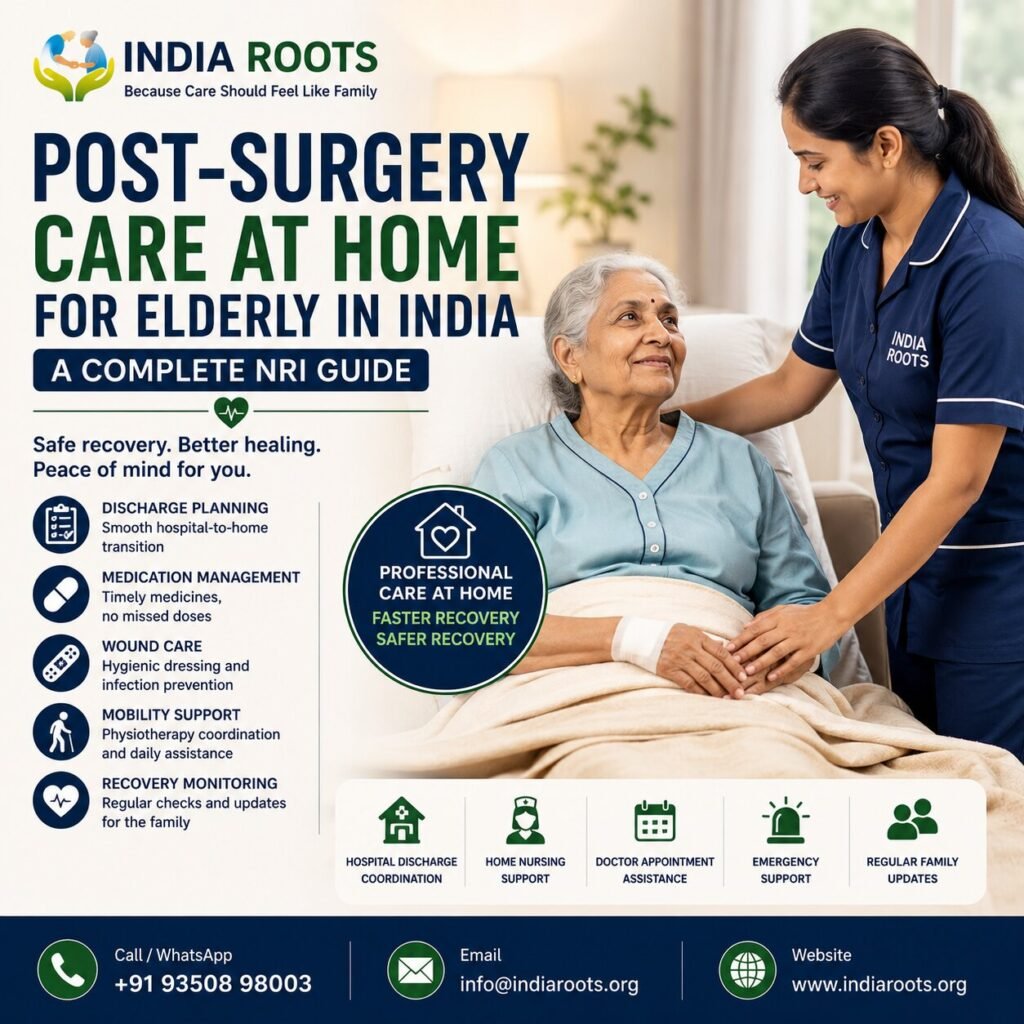 post surgery care at home elderly India